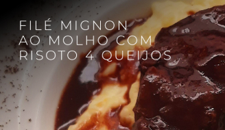 mignon ao molho com risoto 4 queijos